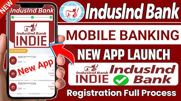 Indusind Bank New Mobile Banking App Launch || Indusind Bank Mobile Banking Activate hindi
