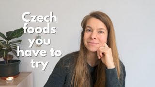 My favorite Czech foods