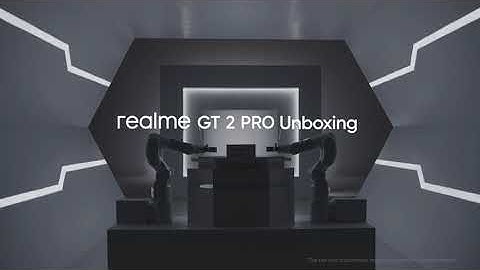 realme GT 2 Pro | Unbox The Greatness | Official Unboxing