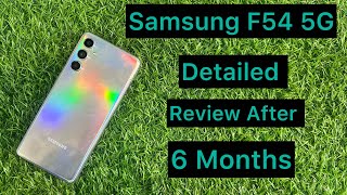 Samsung F54 5g Review After 6 months