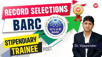 Congratulations!! Record Selections in BARC Stipendiary Trainee