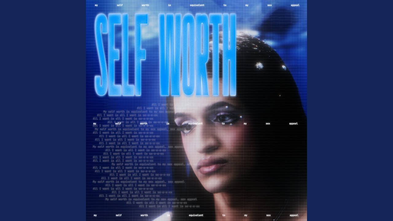 Assista a Self Worth no YouTube Assista a Self Worth no YouTube