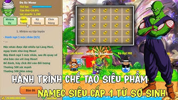 Hồi Sinh Ngọc Rồng - Hành Trình Chế Tạo Siêu Phẩm Namec Siêu Cấp 1 Từ Sơ Sinh Lên VÍP