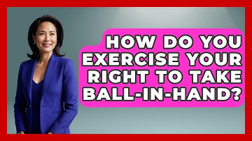 How Do You Exercise Your Right To Take Ball-in-hand? - Billiards Hustlers
