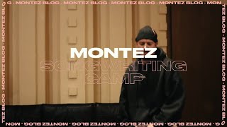 MONTEZ - Songwriting Camp 2023 - Teil 2