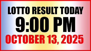 Lotto Result Today 9PM Draw October 13, 2025 Swertres Ez2 PCSO
