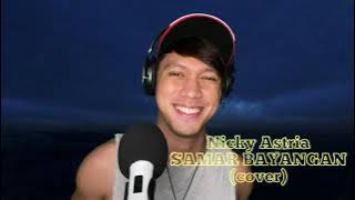 Nicky Astria - Samar Bayangan (male cover)