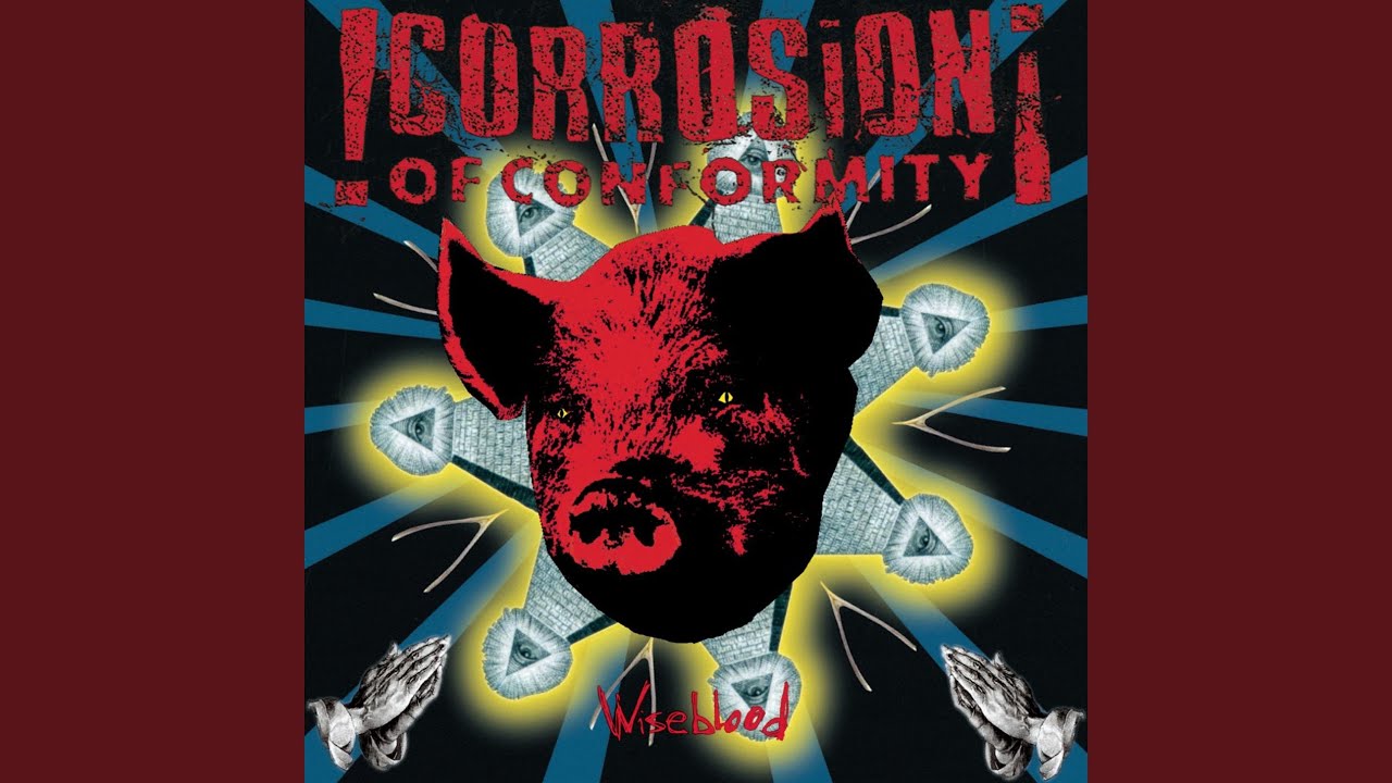 Corrosion of Conformity Wishbone - YouTube