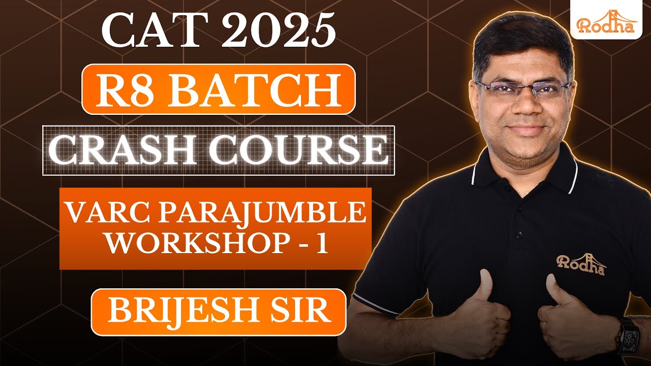 VARC Parajumble Workshop by Brijesh Sir I CAT 2025 | R8 Batch Launch ...