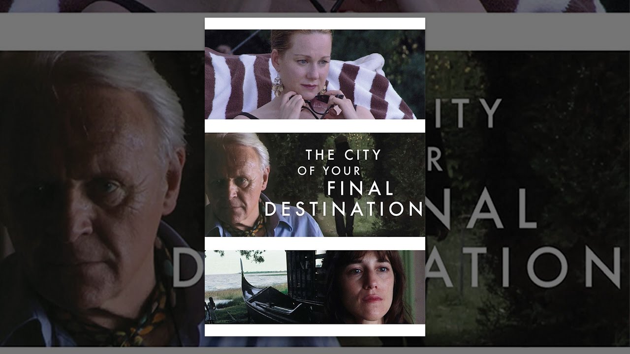 最終目的地　The City of Your Final Destination The City of Your Final Destination (2009) - IMDb