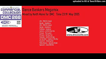Dance Bankers Megamix (DMC Mix by Keith Mann May 2005)