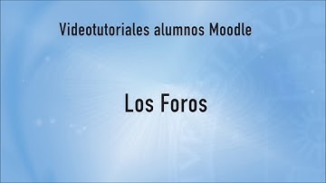 Videotutoriales Moodle 3.0 – Los foros