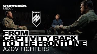 Azov Fighters about Life in Russian Prison. Discuss the Hottest Topics of War | @UNITED24media