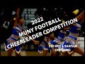 The 2022 muny football cheerleader competition  pee wee  bantam divisions