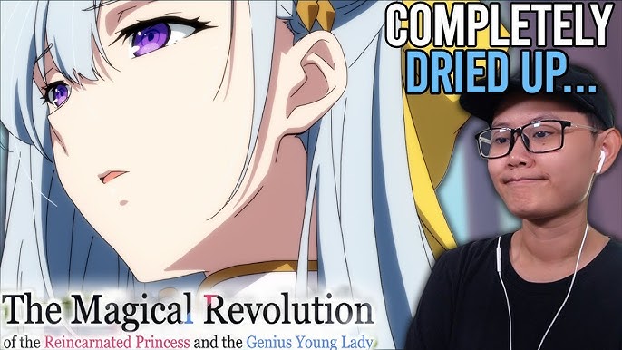 Episode 2  The Magical Revolution of the Reincarnated Princess