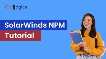 SolarWinds NPM tutorial: SolarWinds NPM installation | GoLogica