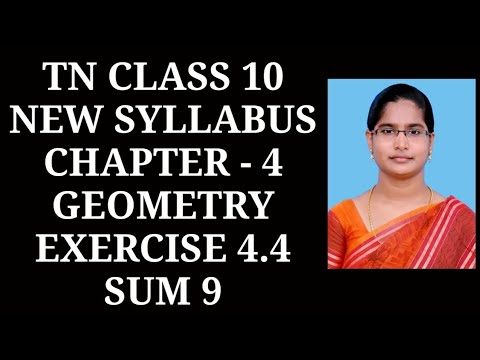 10th Maths Ch-4 Geometry Ex-4.4 (9th Sum) | Samacheer One Plus One Channel