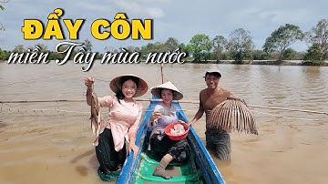 Nghề đẩy côn bắt cá đồng mưu sinh mùa nước miền Tây