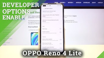 How to Enable Developer Options in OPPO Reno 4 Lite – Find Advanced Developer Settings