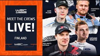 🔴 Meet The Crews LIVE | WRC Secto Rally Finland 2024