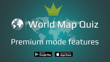 World Map Quiz - Premium mode features
