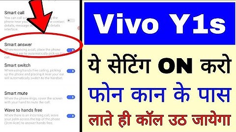 vivo Y1s me smart answer on kaise kare।। vivo mobile Kan ke pas le jao call receive/uth jayega