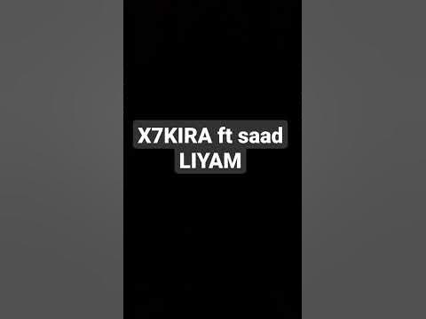 x7kira FT Saad . LIYAM - YouTube