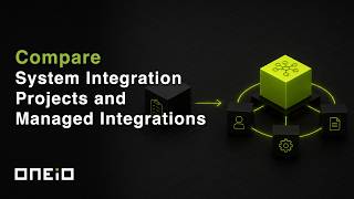 Compare System Integration Projects and Managed Integrations
