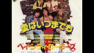 【BAY CITY ROLLERS　愛はいつまでも / Where Will I Be Now】  Pop In Pops　小林克也
