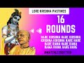 16 Rounds Chanting | Krishna Pastimes | Prabhupada Hare krishna Japa | SB Canto 10 |Round 5.30m