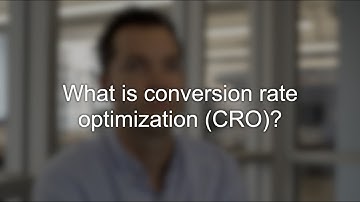 What is conversion rate optimization CRO?