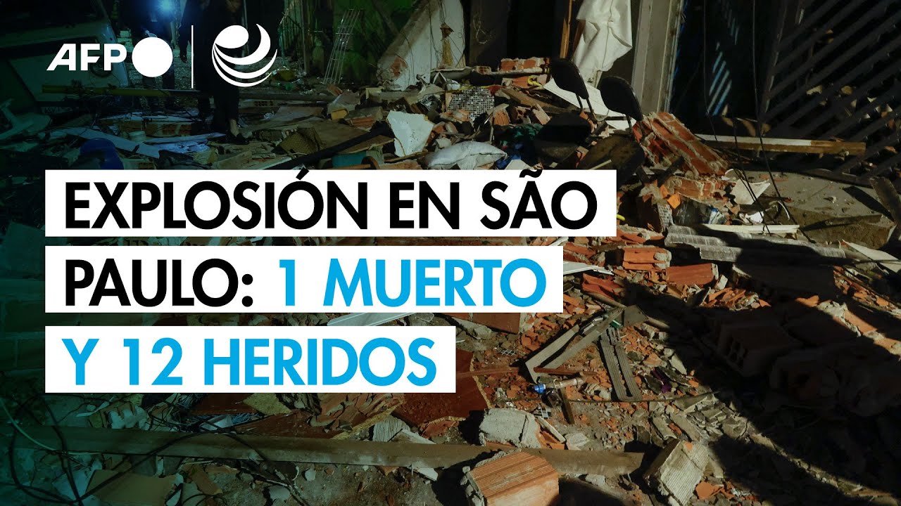 Explosión deja un muerto y más de una docena de heridos en São Paulo ...