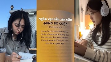 Động lực học tập tiktok #13 | Ngàn vạn lần xin cậu đừng bỏ cuộc