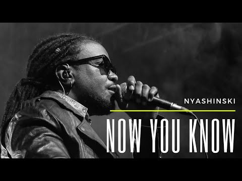 Nyashinski - Now