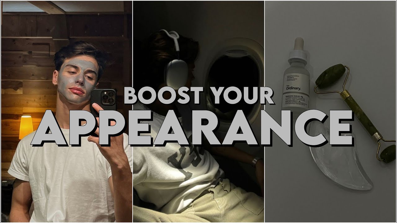 Must try these things to Boost your appearance