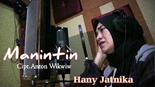 Hany Jatnika Cover Pop Sunda - Manintin