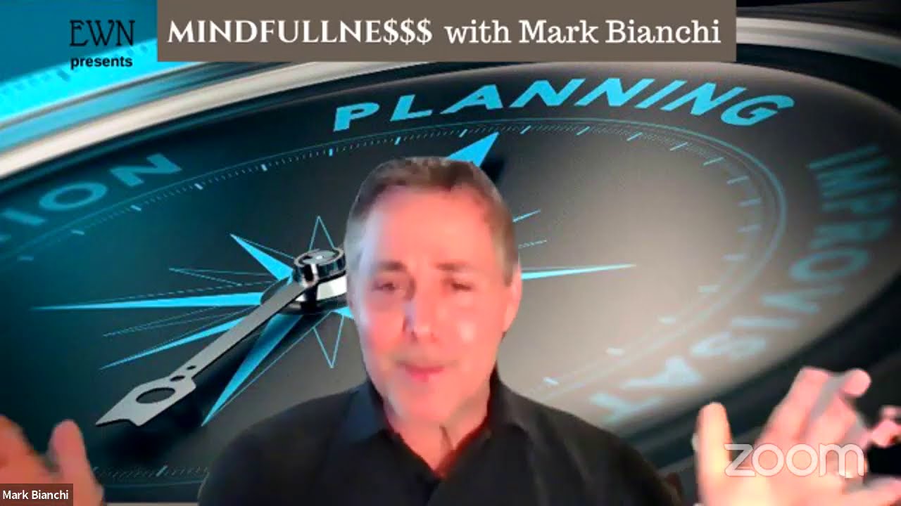 Mindfulne$$$ with Mark Bianchi, The Sandwich Generation