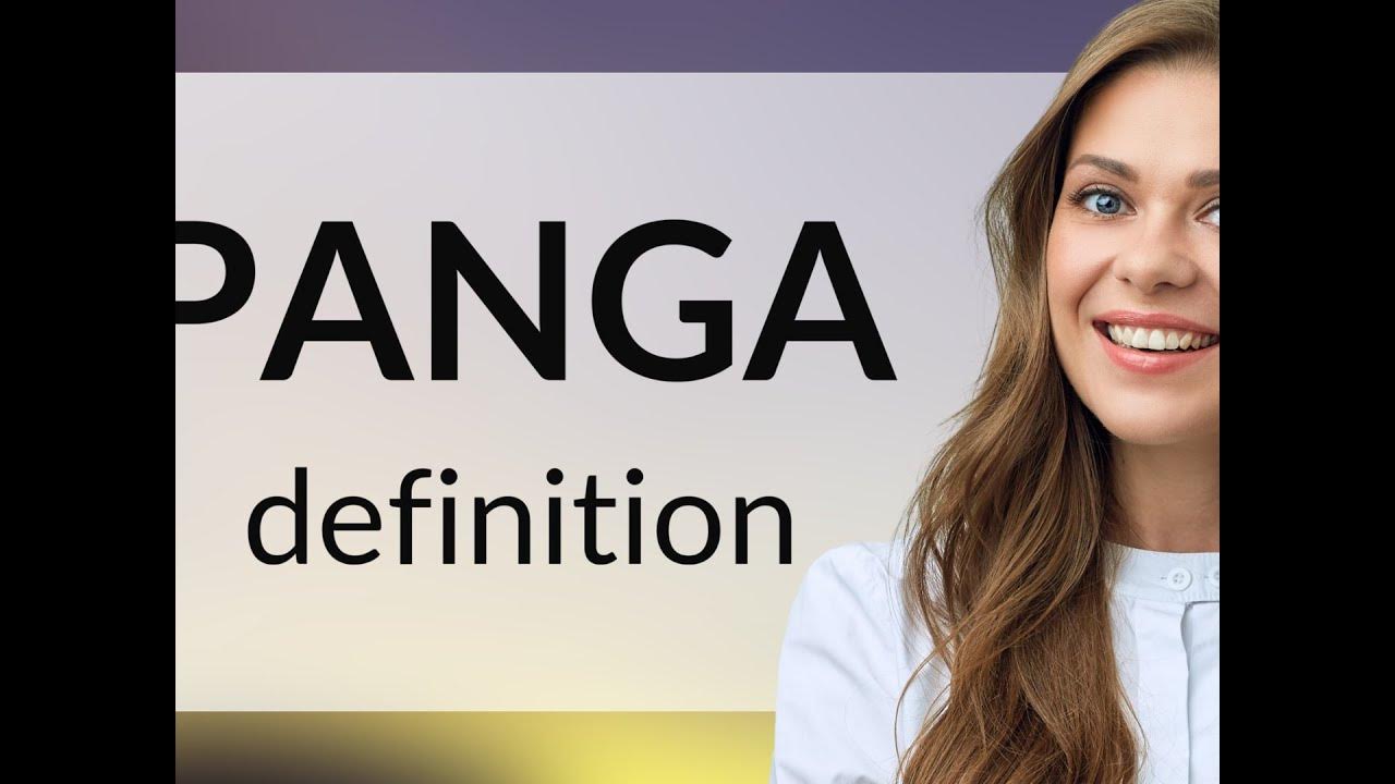 panga-panga-meaning-youtube