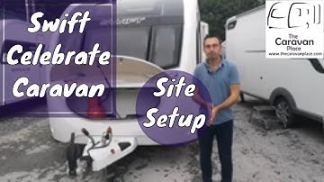 Swift celebrate onsite setup guide. How to setup a caravan on site.