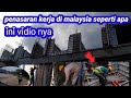 penasaran ¿¿ nyobain pekerjaan tukang bangunan di malaysia - begini cara kerja nya