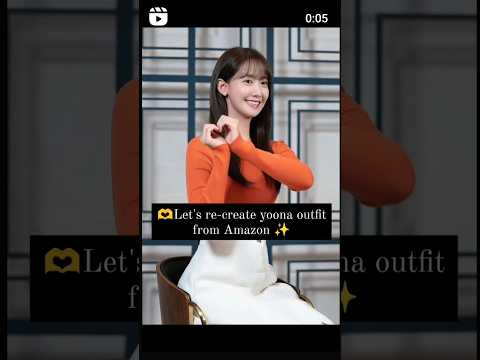 let's recreate yoona outfit from amazon ✨️ #fashion #yoona #kdrama #viral #shorts #explore #yt