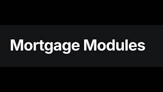 Mortgage Modules : Become The Bank | Demo