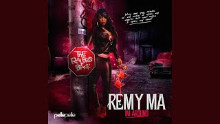 Remy Ma - Go In, Go Off