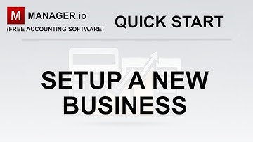 📒[1] Manager.io - Setup a New Business