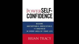 Brian Tracy - The Power of Self Confidence