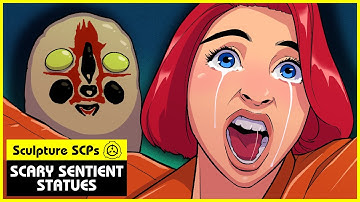 Sculpture SCPs (SCP Orientation Compilation)