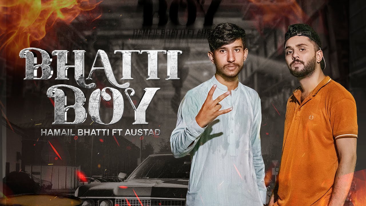 Bhatti Boy ( Hamail Bhatti Ft AustadOfficial ) || Music Video || 2024 ...