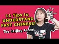 Understand FAST CHINESE | The Northern Accent Explained