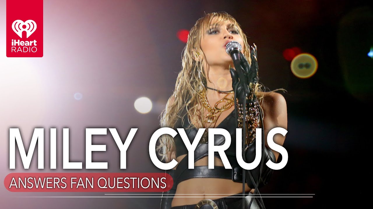 DOWNLOAD: Video Miley Cyrus Miley Answers Your Questions .Mp4 & 3Gp |  NaijaGreenMovies, NetNaija, Fzmovies