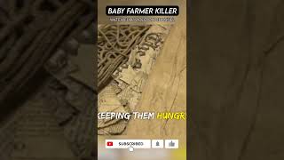 Notorious Serial Killer - Story Of Baby Farmer (Part 9) #shorts